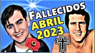 Famosos Fallecidos en Abril del 2023 [upl. by Ahsirkal]