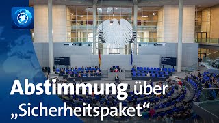 Bundestag und Bundesrat stimmen über sogenanntes Sicherheitspaket ab [upl. by Yasmeen]