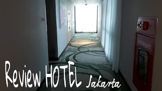 review HOTEL Jakarta [upl. by Lleret]