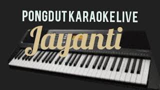 Jayanti  karaoke musik live [upl. by Jareen]