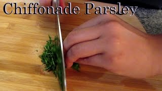 Quick Tip Chiffonade Parsley [upl. by Darcie]