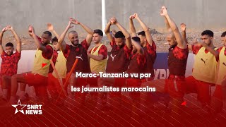 MarocTanzanie vu par des journalistes marocains [upl. by Yelrahc]