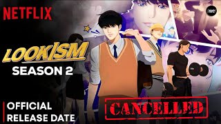 Lookism Season 2  Lookism Season 2 Trailer  Lookism Season 2 Release Date  Netflix [upl. by Ycnahc]