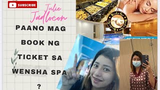 Vlog 4 WENSHA SPA PASAY Paano mag avail ng ticket  🤫🤭🤗✨🥰 [upl. by Chor]