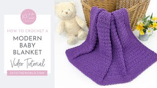 Modern Crochet Baby Blanket  A Quick amp Easy BeginnerFriendly Crochet Blanket Video Tutorial [upl. by Waldner]