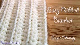 Easiest amp Fastest Crochet Blanket  Ribbed  Ridged  Super Chunky [upl. by Ecilef531]