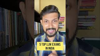 5 Top LLM Exams In India shorts [upl. by Ahtela]