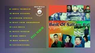 Sallam Rifi  Best Of  Full Album  1h  اروع ما غنى الفنان الراحل  سلام الريفي [upl. by Yrtnej]