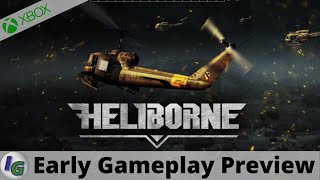 Heliborne Early Gameplay Preview on Xbox [upl. by Esoj728]