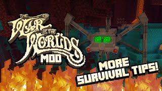 War of the Worlds Mod  More Survival Tips [upl. by Einiffit]