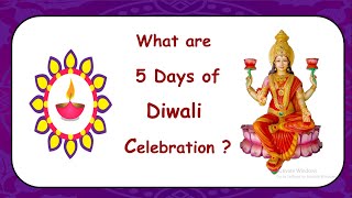 Why do we celebrate diwali  5 days of diwali celebration  diwali facts  story of diwali [upl. by Eppie]