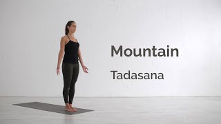 Mountain Pose Tadasana Tutorial [upl. by Damek]