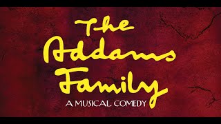 The Addams Family Musical Full Show Proshot [upl. by Aurora591]