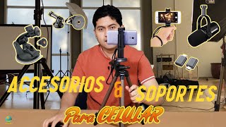 Accesorios y soportes para grabar con el teléfono celular 📱 [upl. by Ricki]