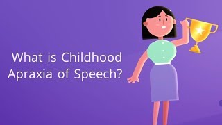 What is Childhood Apraxia of Speech Symptoms Causes Treatment and Prevention [upl. by Ailalue]