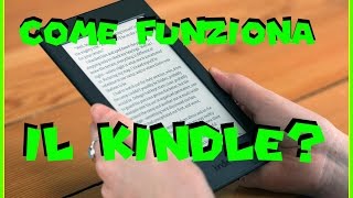 Come funziona il KINDLE [upl. by Ednarb]