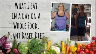 What I eat in a day on a Whole Food Plant Based Diet WFPB Lifestyle to lose 70 pounds [upl. by Alcus]