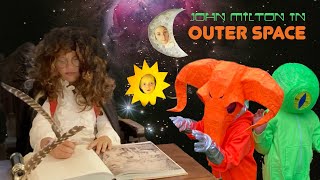 John Milton in Outer Space [upl. by Darcee]