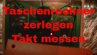 Rebell Taschenrechner zerlegen und Takt messen  eflose 765 [upl. by Tebor]