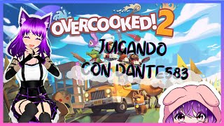 🔴DIRECTO JUGANDO 🍽️OVERCOOKED🤬🌸VTUBER🌸 COLLAB CON DANTE583 [upl. by Aaronson]