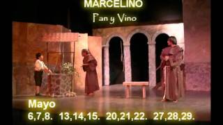 MARCELINO PAN Y VINO TEATRO [upl. by Une]