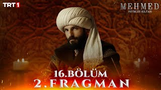 Mehmed Fetihler Sultanı 16 Bölüm 2 Fragman  24 Eylül Salı trt1de [upl. by Enyahc218]