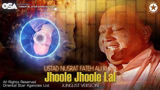 Jhoole Jhoole Lal Junglist Version Bally Sagoo amp Nusrat Fateh Ali Khan  OSA Worldwide [upl. by Emmye213]