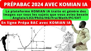 Urgent  PrépaBAC 2024 en ligne avec KOMIAN IA paie ton abonnement pour en profiter [upl. by Stafani]