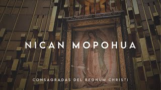 Nican Mopohua  Ángeles Conde  Consagradas del Regnum Christi [upl. by Strang]