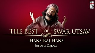 The Best Of Hans Raj Hans  Audio Jukebox  Vocal  Sufi  Music Today [upl. by Annawad867]