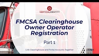 FMCSA Clearinghouse Owner Operator Registration Part 1 [upl. by Meadows]