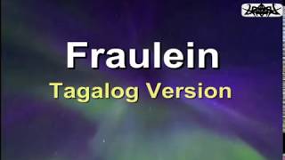 Fraulein  Victor Wood Tagalog Karaoke Version [upl. by Seebeck]