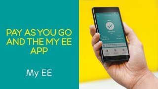 EE PAYG Help amp How To Stay in control with the My EE App [upl. by Naves451]