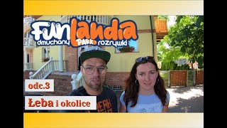 ŁEBA 2023  atrakcje FUNLANDIA  DEPTAK  ABRAHAMA  FALOCHRON  PLAŻA WSCHODNIA [upl. by Akcinat800]