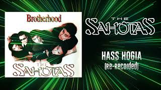 HASS HOGIA  RERECORDED HQ AUDIO  THE SAHOTAS [upl. by Aneert644]