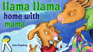 🦙Llama Llama Home with Mama  Animated Read Aloud Book [upl. by Leunam162]