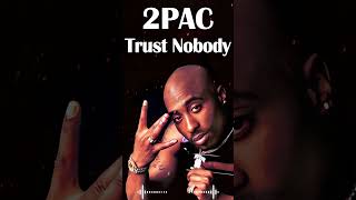 BEST HIP HOP MIX 2024 🎸️ 2Pac  Trust Nobody 🎸️ Greatest Hits Song 2024 [upl. by Enelie473]