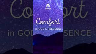 Comfort in Gods Presence  Abide Prayer Meditation [upl. by Eenot839]