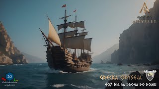 Grecka Odyseja  E07 Długa droga do domu  Assassins Creed Odyssey [upl. by Hertzfeld]