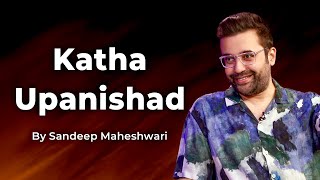 Part 4 of 9  Katha Upanishad  By Sandeep Maheshwari  Spirituality Session Hindi [upl. by Cirala]