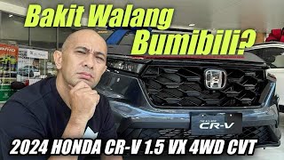 Bakit walang Bumibili 2024 HONDA CRV 15 VX AWD CVT  2024 HONDA CRV VX Review [upl. by Ashti]