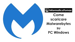 Come installare ed usare Malwarebytes su PC Windows [upl. by Einhpets]