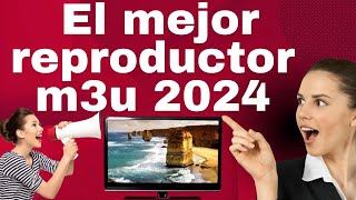 EL MEJOR REPRODUCTOR M3U 2024 [upl. by Ardnekal]