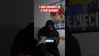 1 Year Guitarist Vs 5 Year Violinist [upl. by Danila]