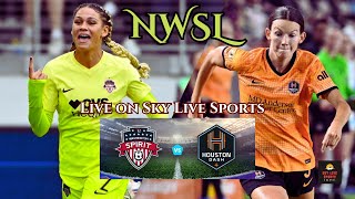 MustWatch Match Washington vs Houston  NWSL Round 20 USA  LIVE Match Coverage live nwsl usa [upl. by Ross23]