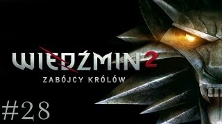 Wiedźmin 2 Zabójcy Królów  Klątwa Krwi Lets Play 28 [upl. by Paterson]