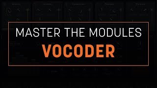 How to Use VocalSynth 2 Vocoder [upl. by Gentille]