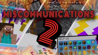 Miscommunications 2 We Made This Map Hell [upl. by Medrek]