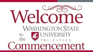 WSU TriCities Graduation 2017 [upl. by Blisse]