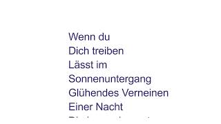 Wenn du  VideoGedicht von Ulrich P Hinz [upl. by Arratal414]